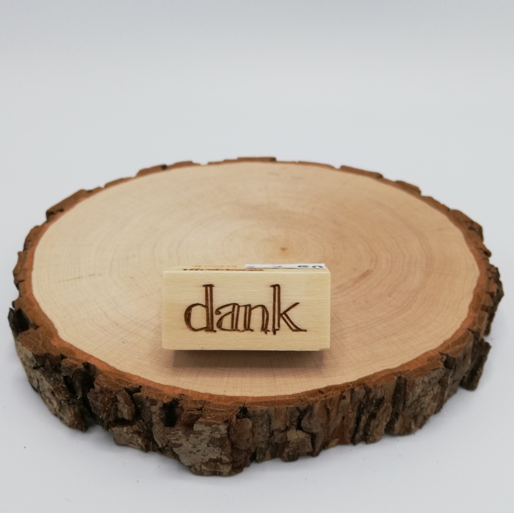 a Lut of stamps Wood Stamp - aLos225 Dank