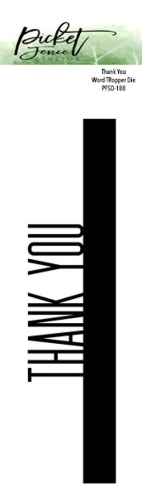 [180370] Picket Fence Studios Cutting Dies - PFSD-188 Thank You Word Topper 2x6"
