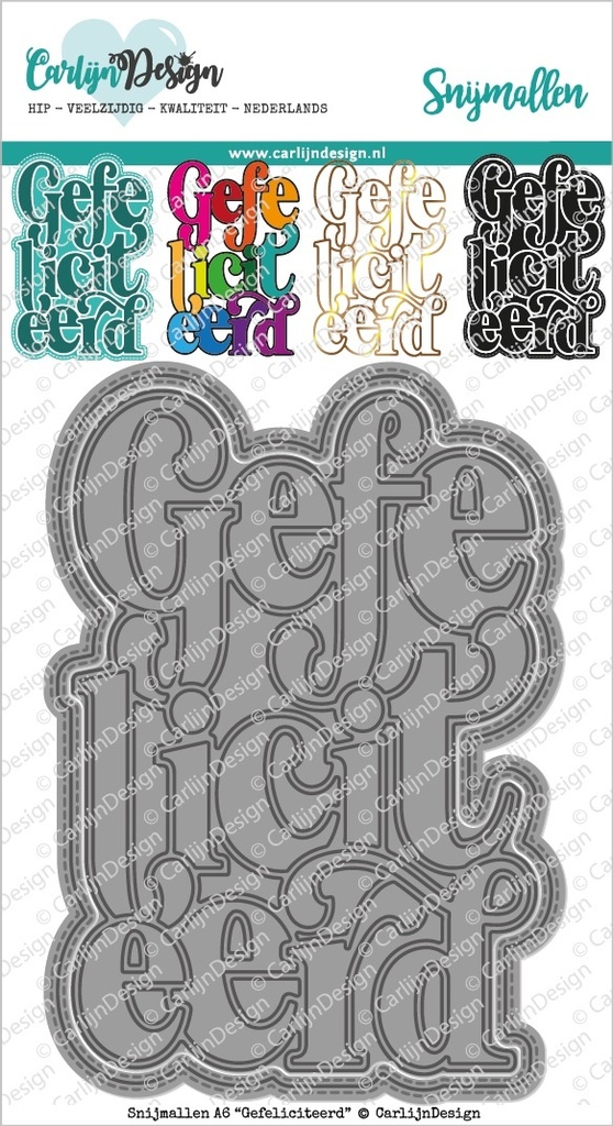 CarlijnDesign Snijmallen A6 Gefeliciteerd