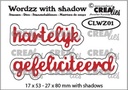 Crealies Metal Dies Wordzz with Shadow - Hartelijk gefeliciteerd (NL)