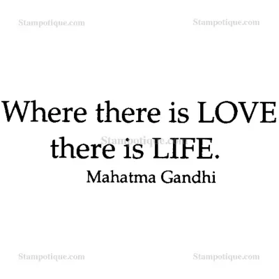Stampotique Wood Stamp - 8934 Where there is Love there is Life
