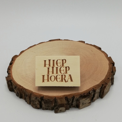 a Lut of stamps Wood Stamp - aLos013 Hiep hiep Hoera